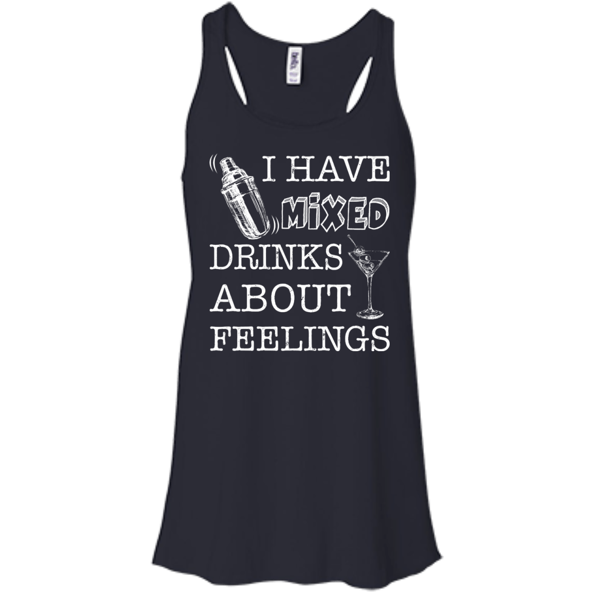 I Have Mixed Drinks About Feelings T-Shirt & Hoodie | Teecentury.com