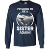 I'm Going To Be A Sister Again New Sister Youth Youth Shirt | Teecentury.com