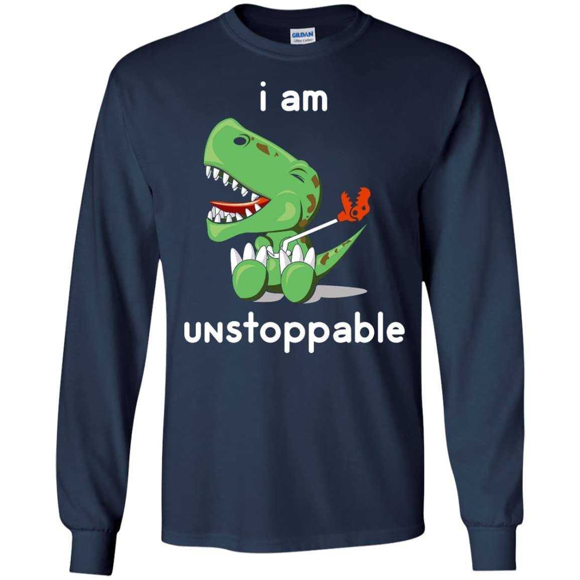 I Am Unstoppable Funny T-Rex Dinosaur T-Shirt & Hoodie | Teecentury.com