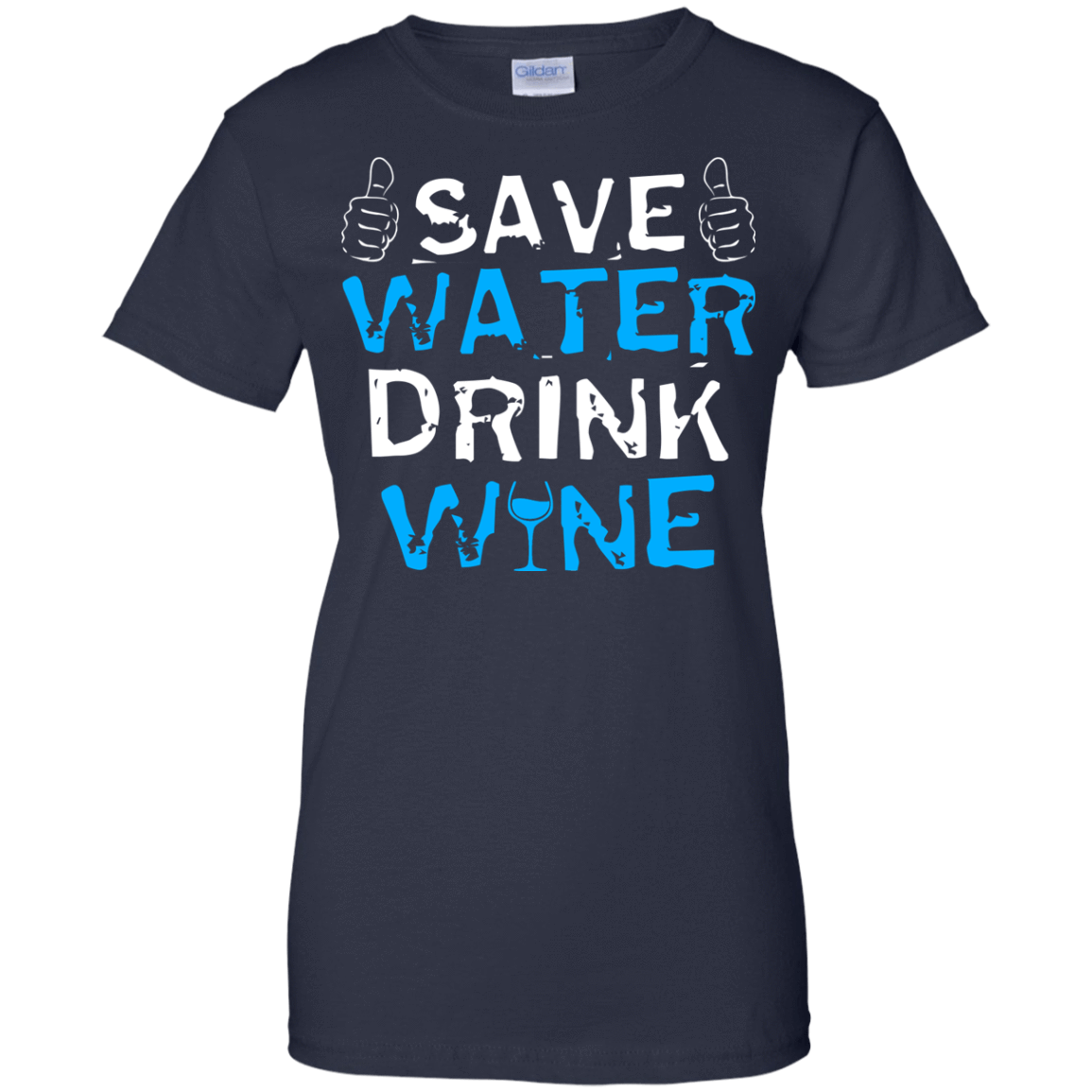 Save Water Drink Wine T-Shirt & Hoodie | Teecentury.com
