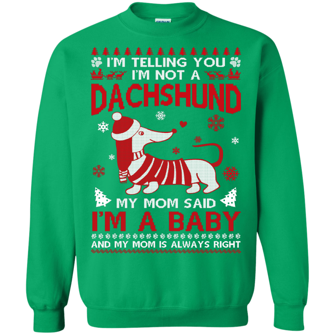 I'm Telling You I'm Not A Dachshund T-Shirt & Hoodie | Teecentury.com