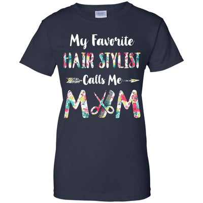 Floral My Favorite Hair Stylist Calls Me Mom Mothers Day Gift T-Shirt & Hoodie | Teecentury.com