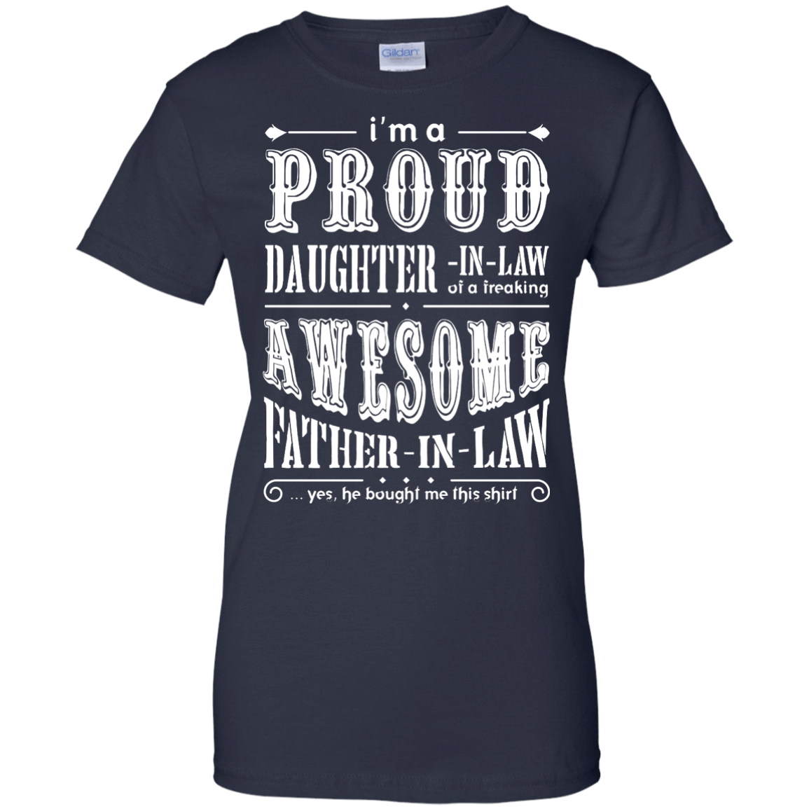 I'm A Proud Daughter In Law Of A Freaking Awesome Father In Law T-Shirt & Hoodie | Teecentury.com