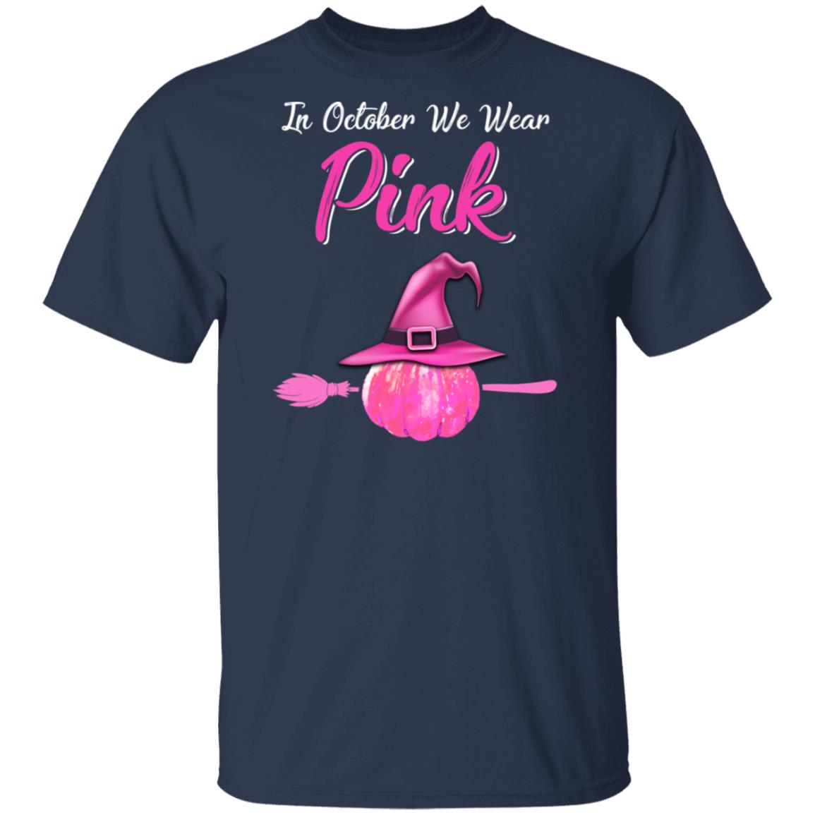 October Wear Pink Halloween Witch Pumpkin Breast Cancer T-Shirt & Hoodie | Teecentury.com