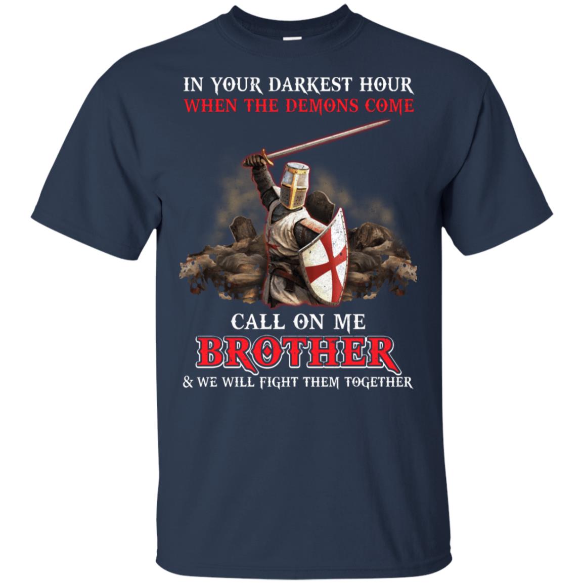In Your Darkest Hour Knights Templar T-Shirt In Your Darkest Hour Knights Templar T-Shirt