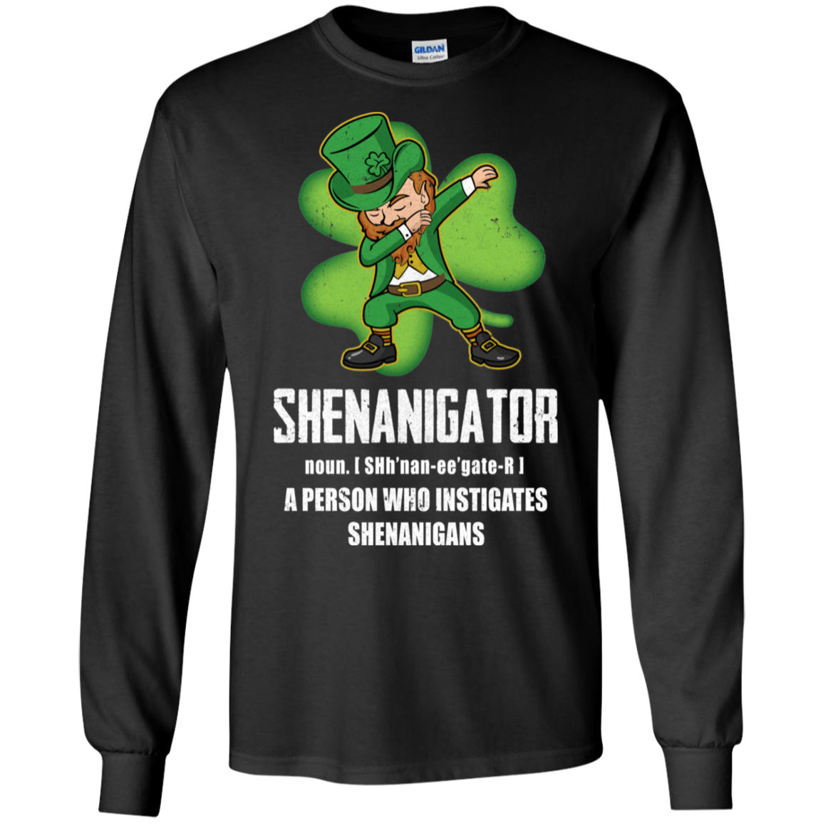 Shenanigator Person Who Instigates Shenanigans Irish T-Shirt & Hoodie | Teecentury.com