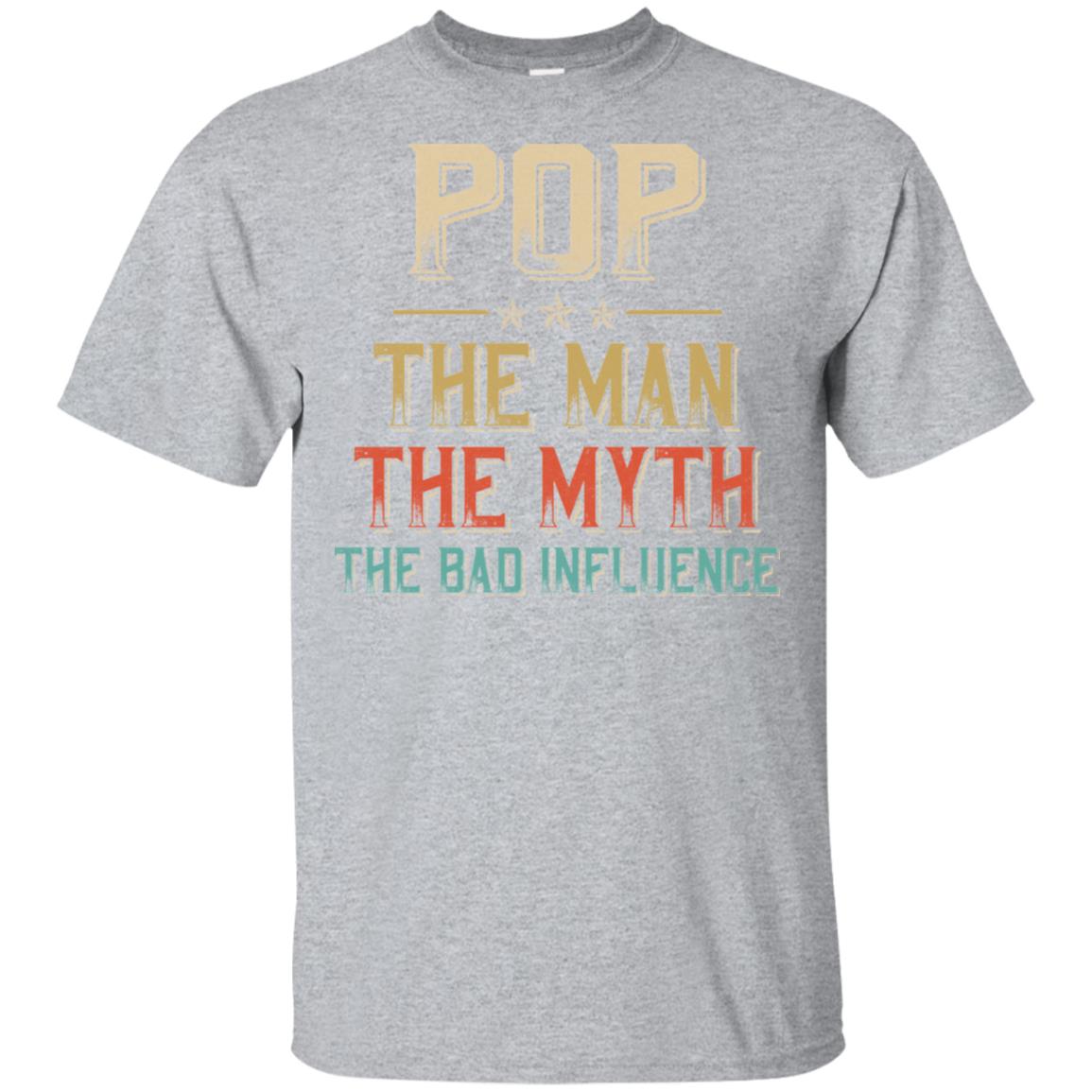 Vintage Pop The Man The Myth The Bad Influence T-Shirt & Hoodie | Teecentury.com