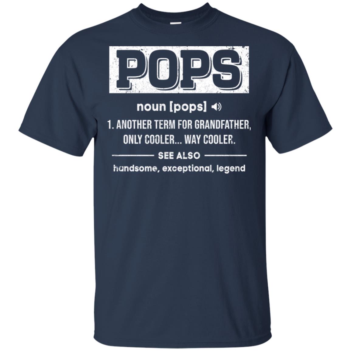 Pops Gifts Grandpa Definition Fathers Day T-Shirt & Hoodie | Teecentury.com
