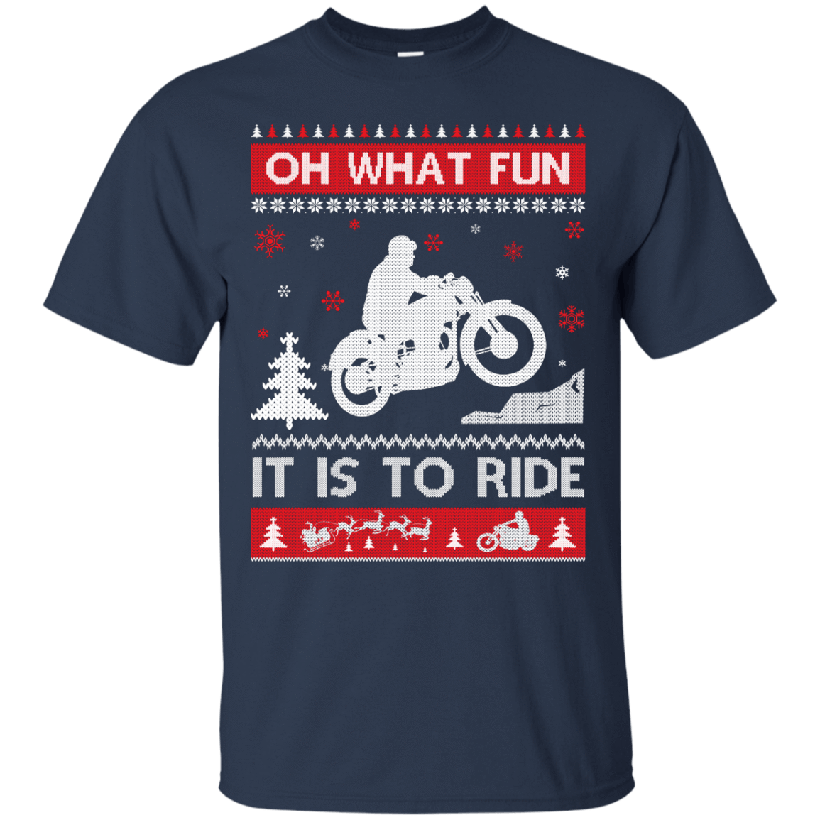 Motorcycle Sweater Christmas Oh What Fun It Is To Ride T-Shirt & Hoodie | Teecentury.com
