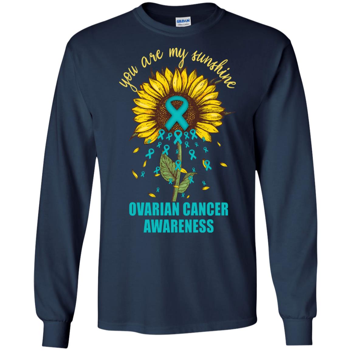 You Are My Sunshine Ovarian Cancer Awareness T-Shirt & Hoodie | Teecentury.com