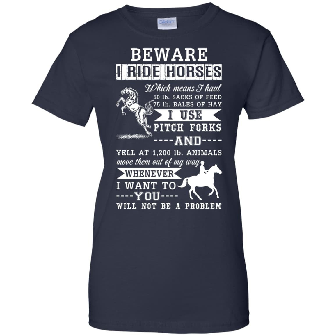 BEWARE I RIDE HORSES T-Shirt & Hoodie | Teecentury.com