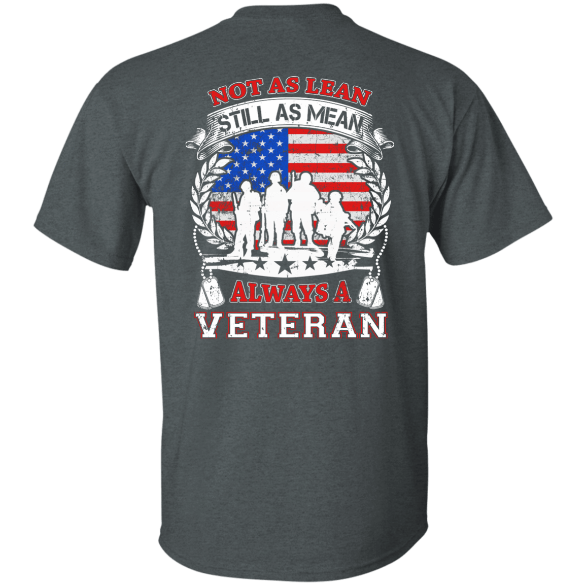 Not As Lean Still As Mean Always A Veteran T-Shirt & Hoodie | Teecentury.com