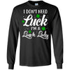 Don't Need Luck I'm A Lunch Lady St Patrick's Day T-Shirt & Hoodie | Teecentury.com