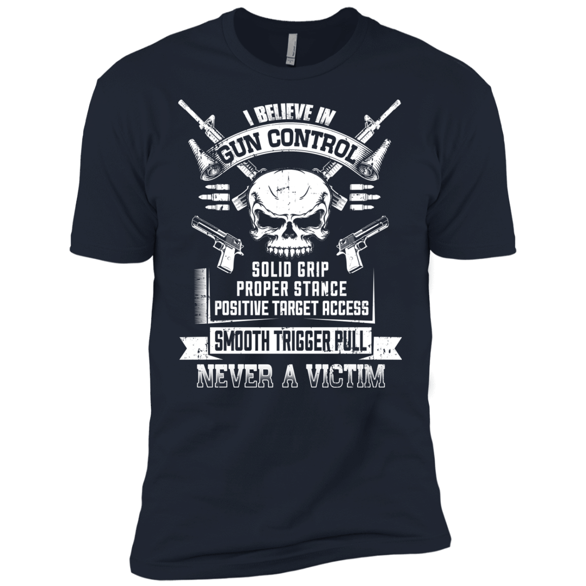 I Believe In Gun Control T-Shirt & Hoodie | Teecentury.com