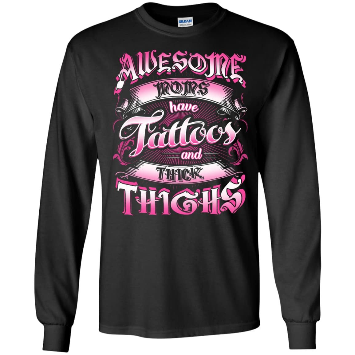 Awesome Moms Have Tattoos And Thick Thighs T-Shirt & Tank Top | Teecentury.com