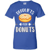 Deadlifts For Donuts Exercise Workout Motivation T-Shirt & Tank Top | Teecentury.com