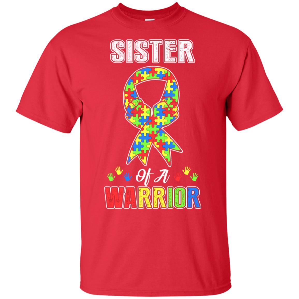 Sister Of A Warrior Support Autism Awareness Gift T-Shirt & Hoodie | Teecentury.com