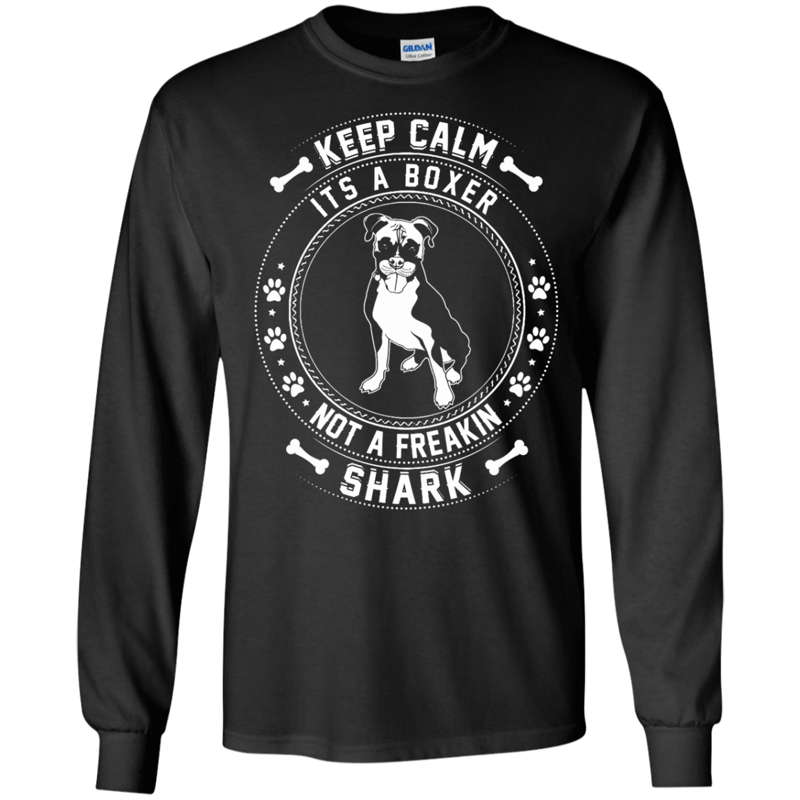 Keep Calm It's A Boxer Not A Freaking Shark T-Shirt & Hoodie | Teecentury.com