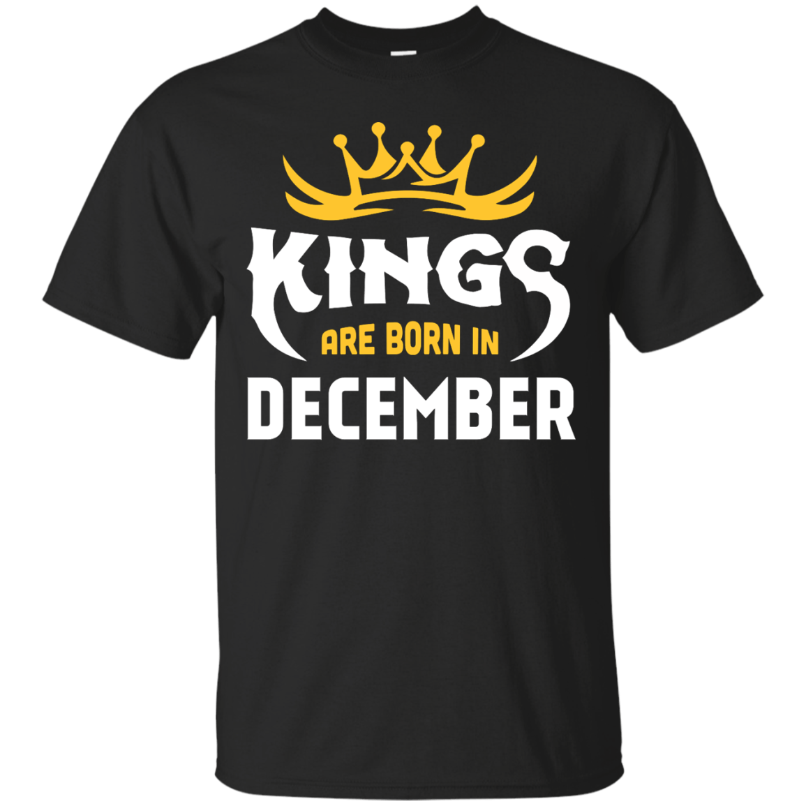 Kings Are Born In December T-Shirt & Hoodie | Teecentury.com