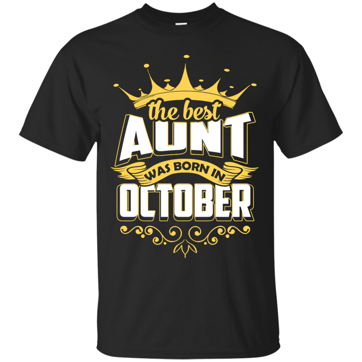The Best Aunt Was Born In October T-Shirt & Hoodie | Teecentury.com