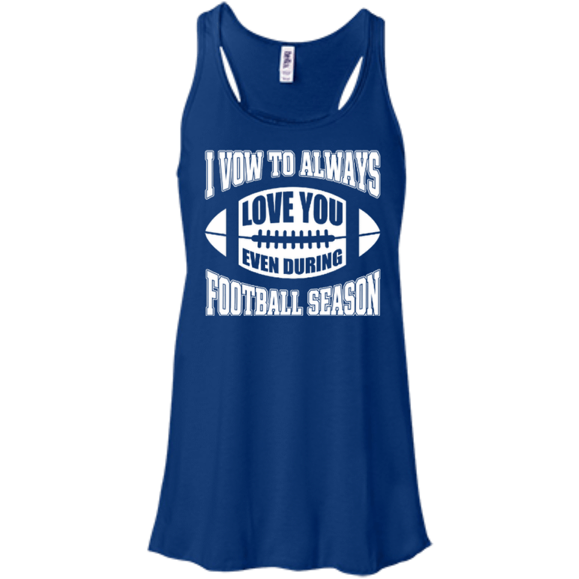 I Vow To Always Love You Even During Football Season T-Shirt & Hoodie | Teecentury.com