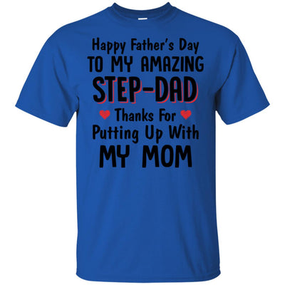Happy Father's Day To My Amazing Step Dad Gifts T-Shirt & Hoodie | Teecentury.com