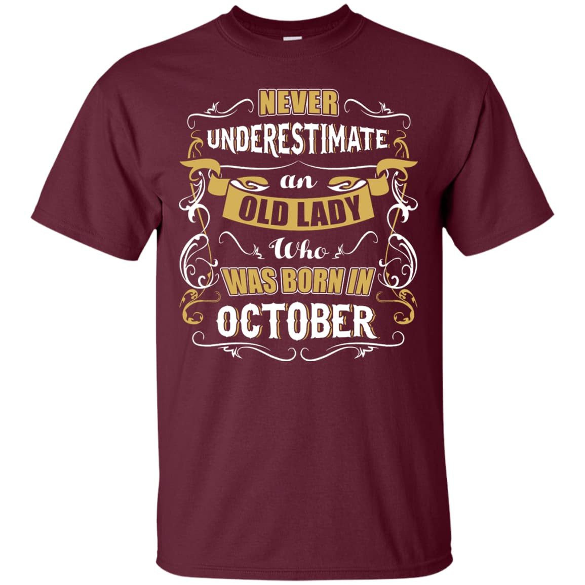 An Old Lady Who Was Born In October T-Shirt & Hoodie | Teecentury.com