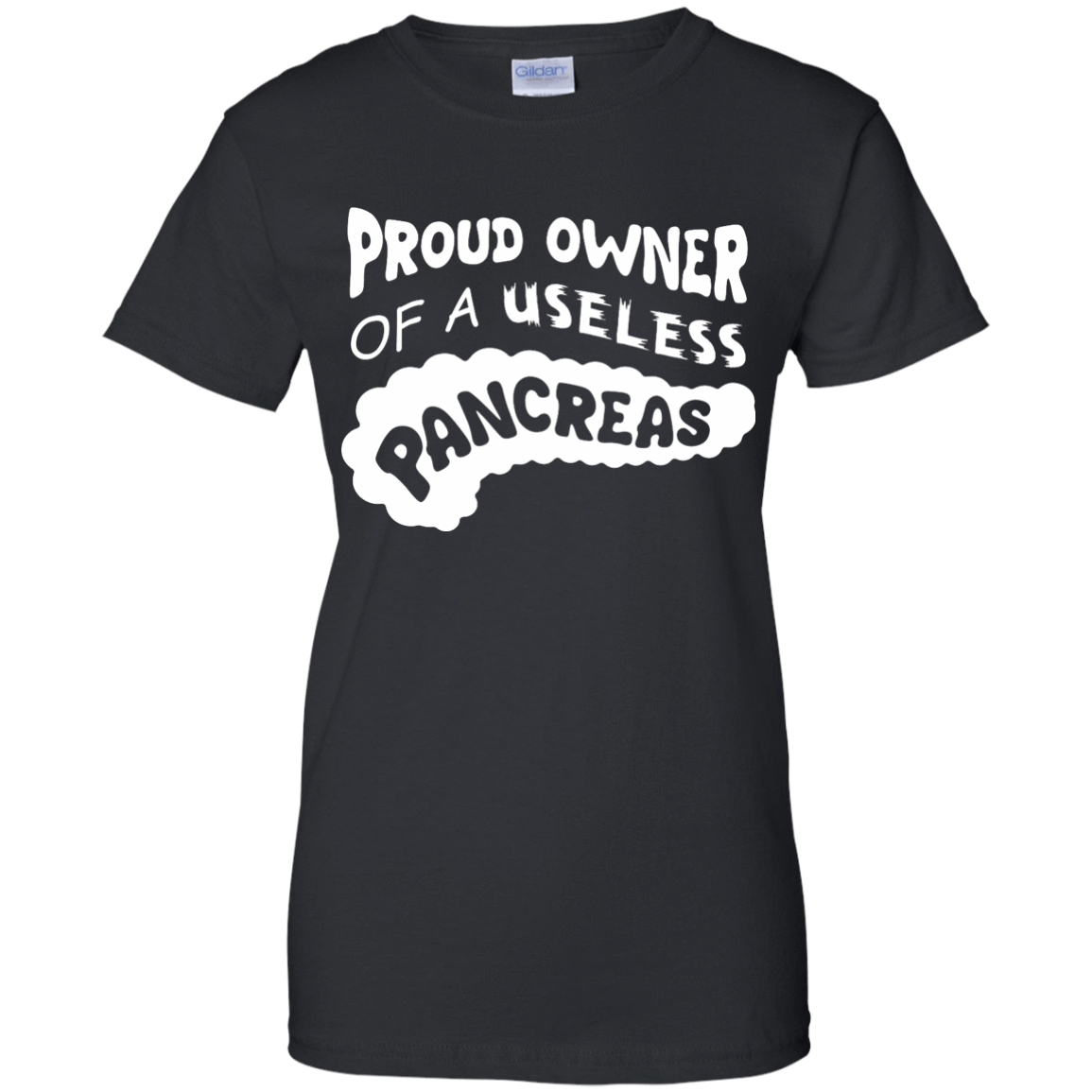 Proud Owner Of A Useless Pancreas Diabetes T-Shirt & Hoodie | Teecentury.com
