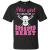 This Girl Is Taken By A Bearded Beast T-Shirt & Hoodie | Teecentury.com