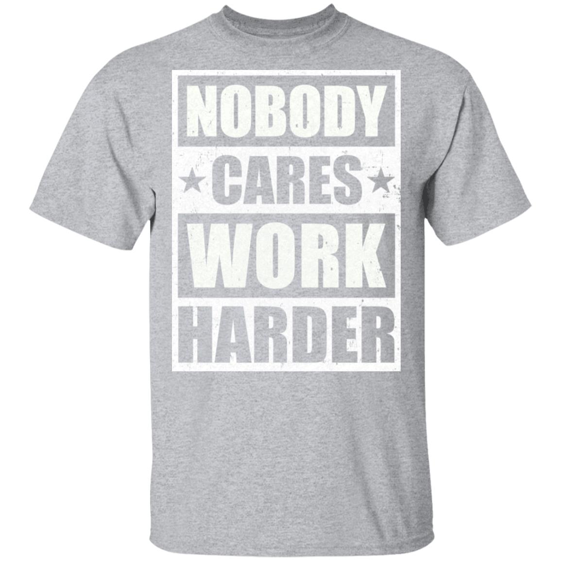 Nobody Cares Work Harder Fitness Workout Gym Gift T-Shirt & Tank Top | Teecentury.com