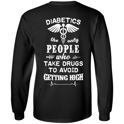Who Take Drugs To Avoid Diabetics T-Shirt & Hoodie | Teecentury.com