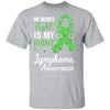 My Mom's Fight Is My Fight Lymphoma Awareness T-Shirt & Hoodie | Teecentury.com