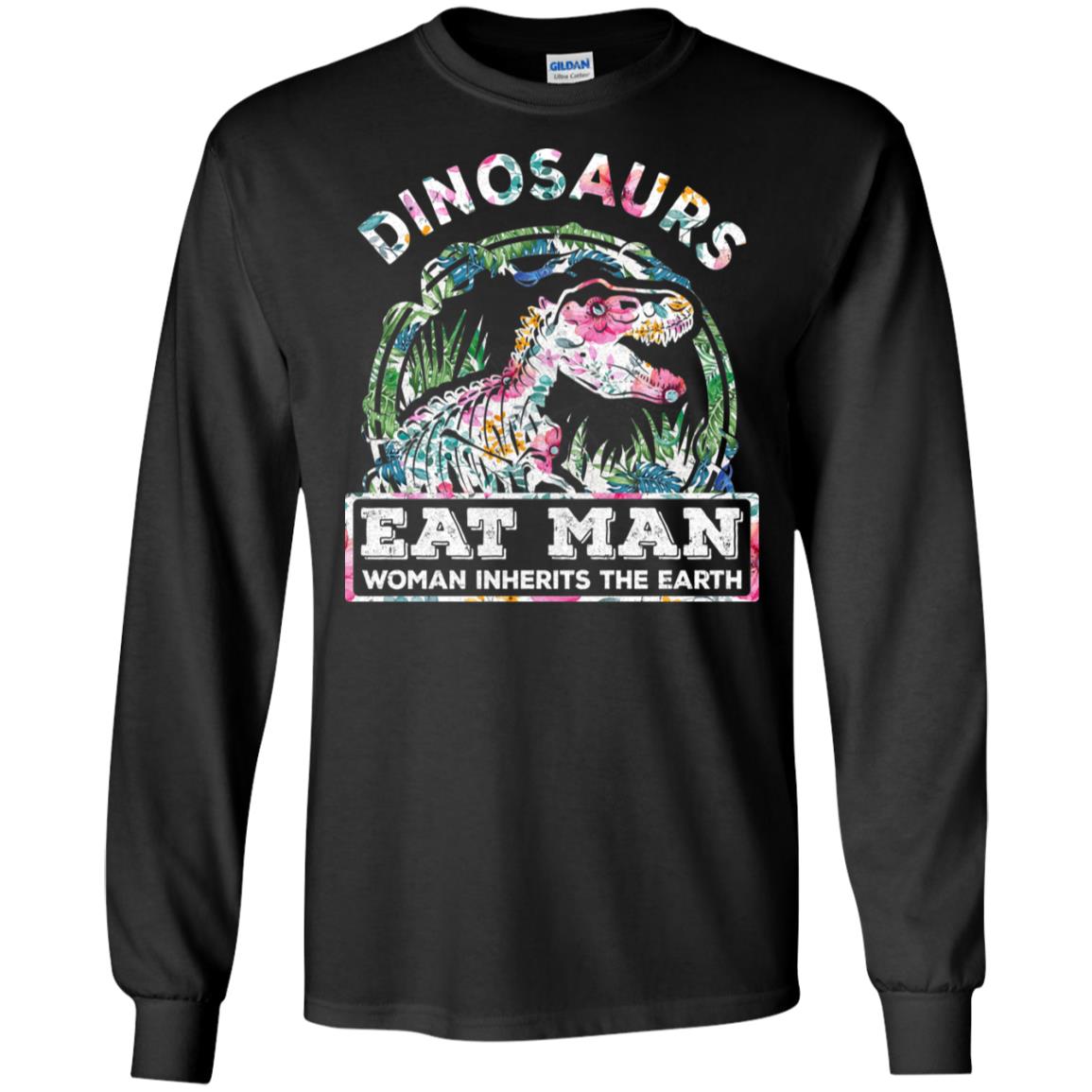 Funny Dinosaurs Eat Man Woman Inherits The Earth T-Shirt & Tank Top | Teecentury.com
