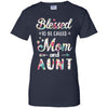Mothers Day Gifts Blessed To Be Called Mom And Aunt T-Shirt & Hoodie | Teecentury.com