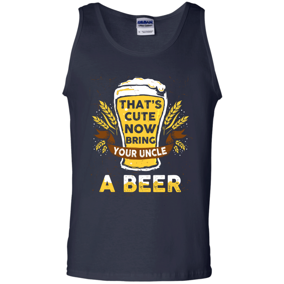 That's Cute Now Bring Your Uncle A Beer T-Shirt & Hoodie | Teecentury.com