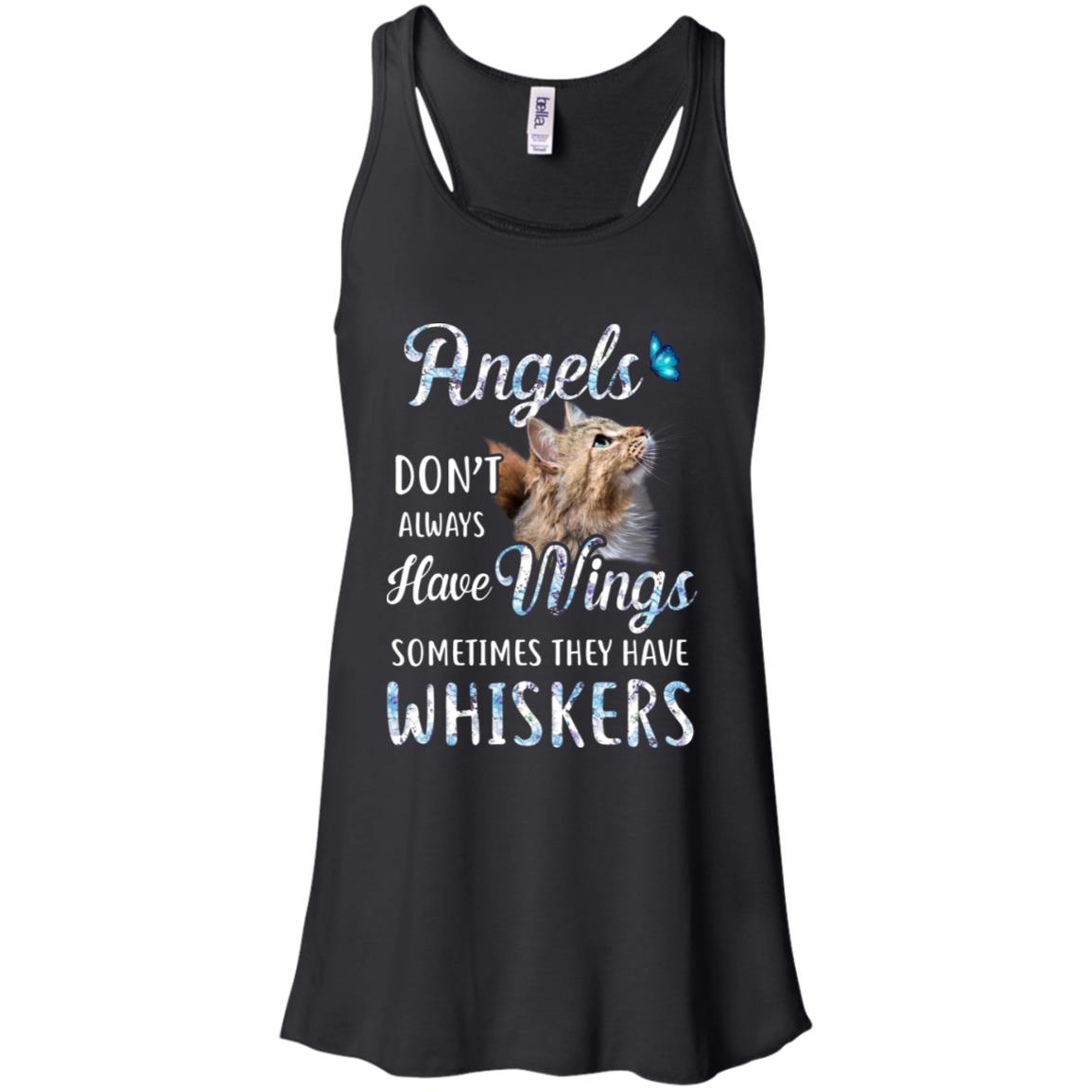Angels Don't Always Have Wings Sometimes They Have Whiskers T-Shirt & Tank Top | Teecentury.com