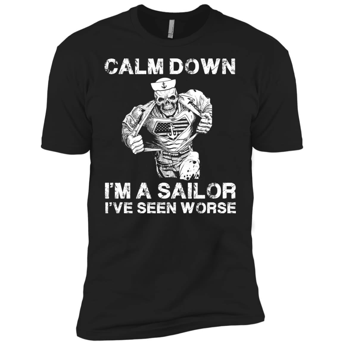 CALM DOWN - IM A SAILOR T-Shirt & Hoodie | Teecentury.com