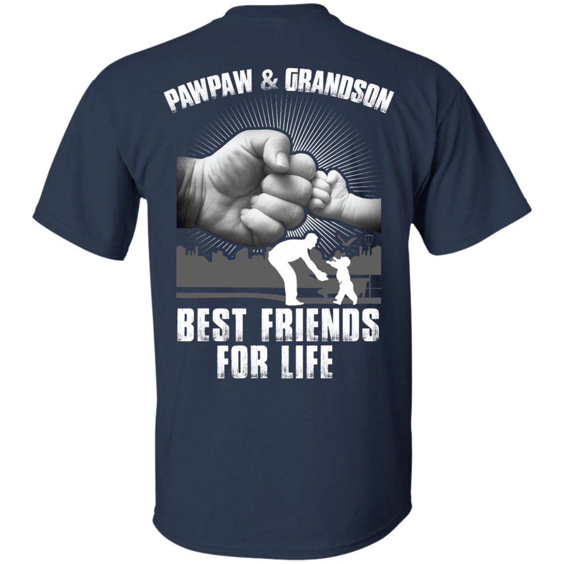 Pawpaw And Grandson Best Friends For Life T-Shirt & Hoodie | Teecentury.com