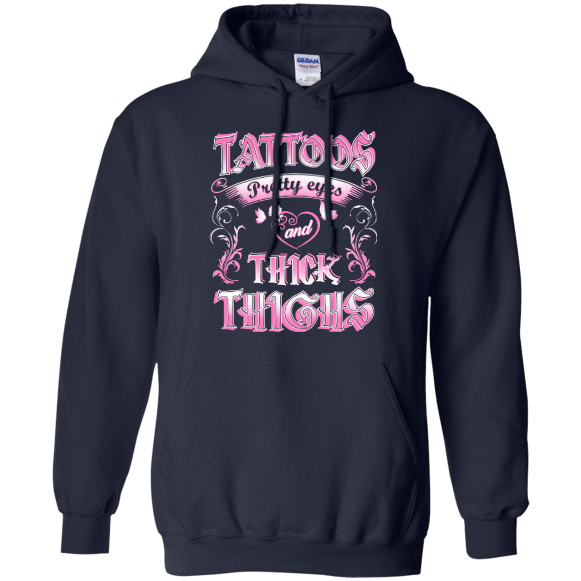 Tattoos Pretty Eyes And Thick Thighs Lover T-Shirt & Hoodie | Teecentury.com