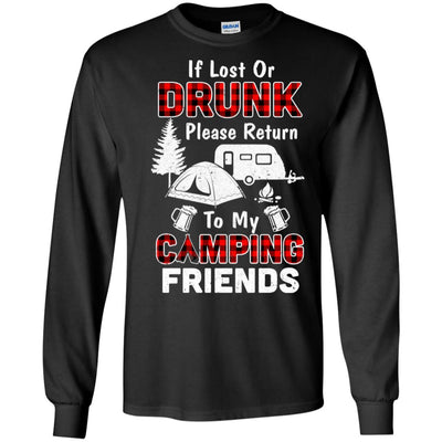 If Lost Or Drunk Please Return To My Camping Friends T-Shirt & Hoodie | Teecentury.com