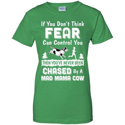 If You Don't Fear Think Can Control You Mama Cow Lover T-Shirt & Hoodie | Teecentury.com