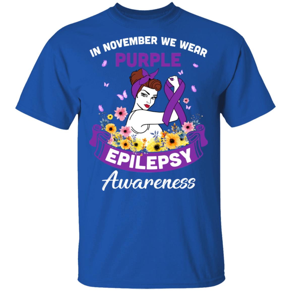 In November We Wear Purple Epilepsy Awareness Support Gifts T-Shirt & Hoodie | Teecentury.com