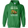 Lets Get Drunk Make A Few Bad Decisions St Patrick Day T-Shirt & Hoodie | Teecentury.com