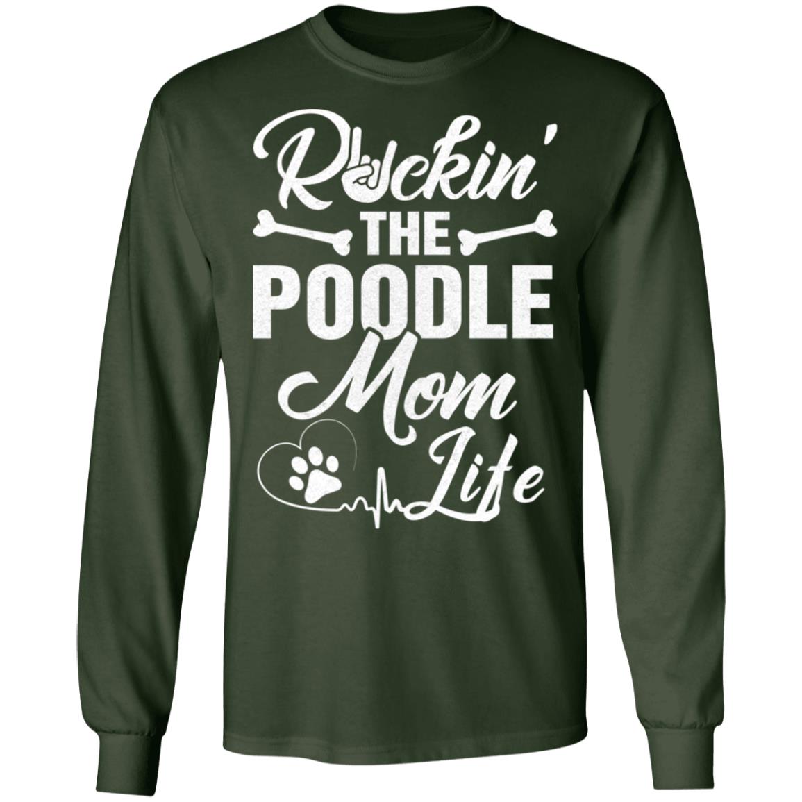Rockin The Poodle Mom Life T-Shirt & Hoodie | Teecentury.com