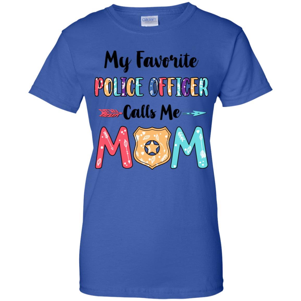My Favorite Police Officer Calls Me Mom Mothers Day Gift T-Shirt & Hoodie | Teecentury.com