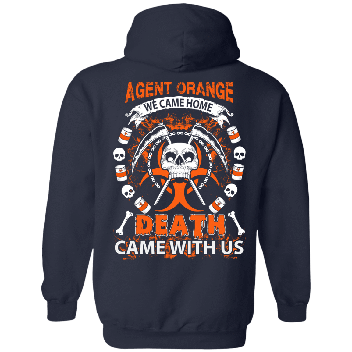 Vietnam Veteran Agent Orange We Came Home T-Shirt & Hoodie | Teecentury.com