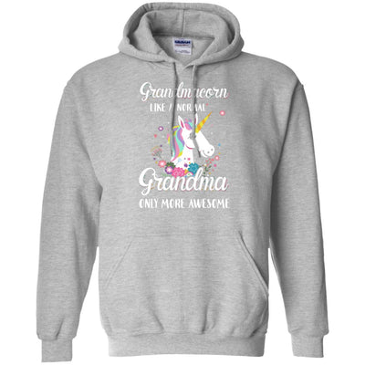 Grandmacorn Like A Normal Grandma Only More Awesome T-Shirt & Hoodie | Teecentury.com