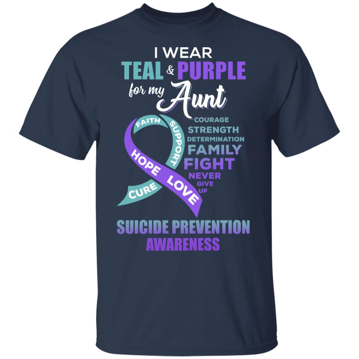Suicide Prevention I Wear Teal And Purple For My Aunt T-Shirt & Hoodie | Teecentury.com