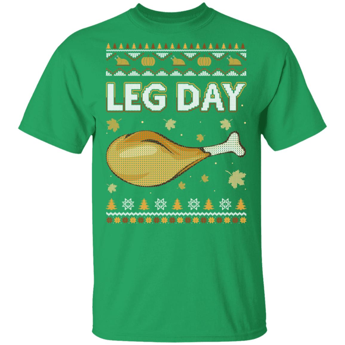 Leg Day Ugly Christmas Sweater Funny Thanksgiving T-Shirt & Sweatshirt | Teecentury.com