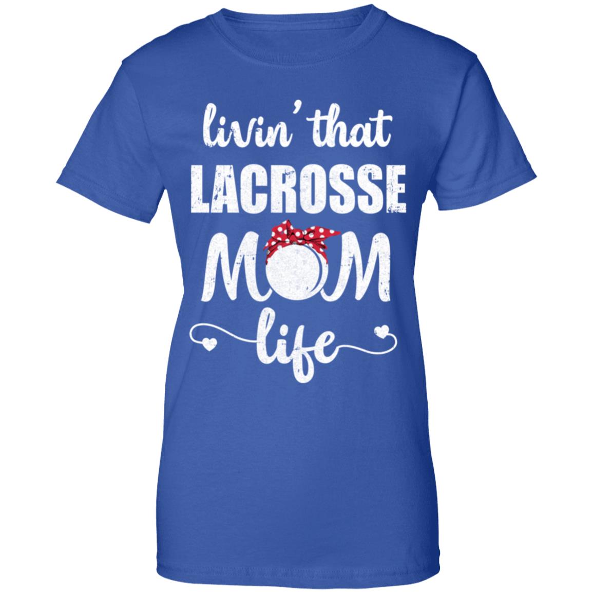 Living That Lacrosse Mom Life Mothers Day Gifts T-Shirt & Tank Top | Teecentury.com